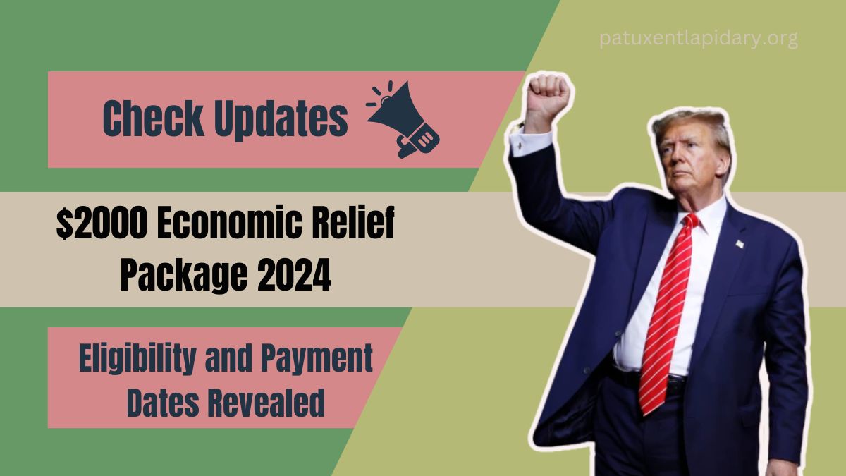 $2000 Economic Relief Package 2024: Direct Deposit, Eligibility, and Payment Dates Revealed!