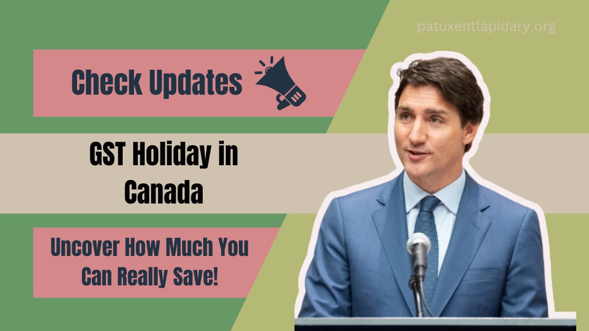 GST Holiday in Canada - Uncover How Much You Can Really Save!