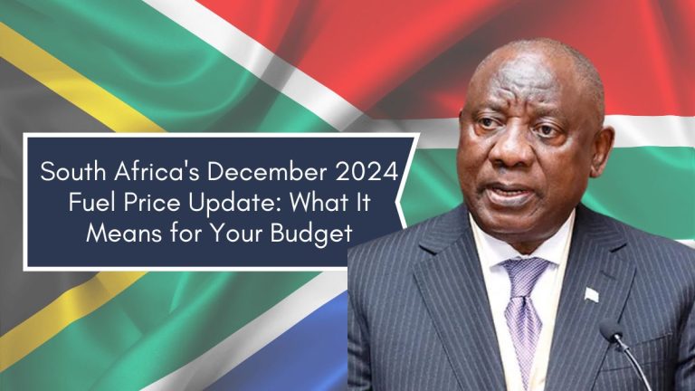 South Africa's December 2024 Fuel Price Update: What It Means for Your Budget