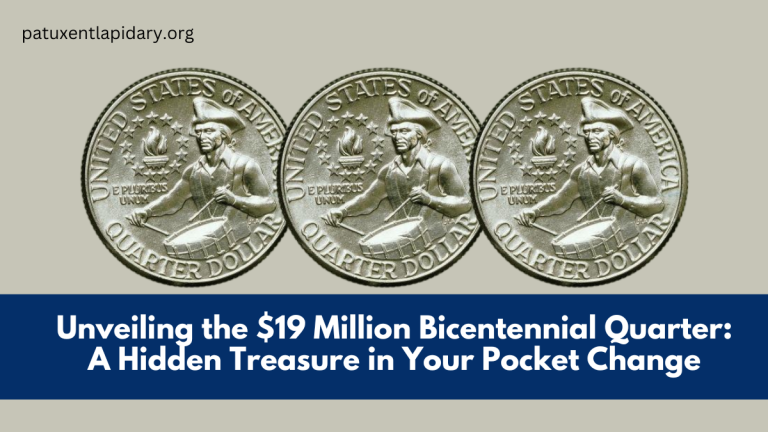 Unveiling the $19 Million Bicentennial Quarter: A Hidden Treasure in Your Pocket Change